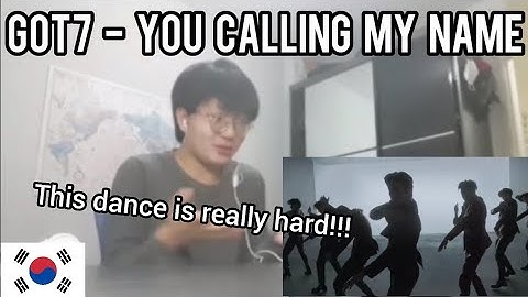 Korean reacts to GOT7 - You Calling My Name | REACTION