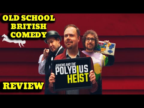 Ashens And The Polybius Heist Movie Review - Old School British Comedy