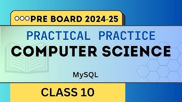 Preparation for Pre-Board Practical Exam - MySQL Database