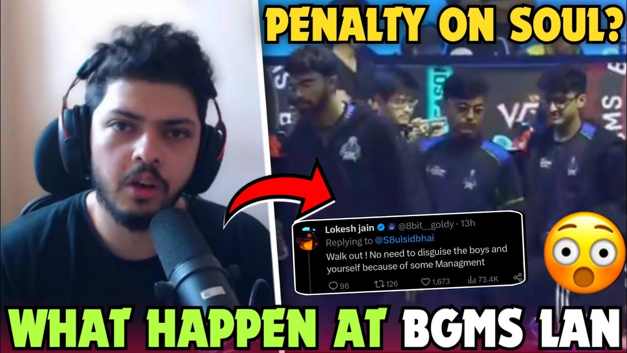 Will Team SouL Face Penalty For Walking Out From BGMS LAN ? 😳 - YouTube