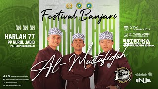 TERBAIK 4 - AL MUSTAFIDAH | FESBAN NUSANTARA NURUL JADID 2025 M / 1447 H