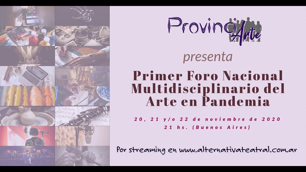 PRIMER FORO NACIONAL MULTIDISCIPLINARIO DEL ARTE EN PANDEMIA