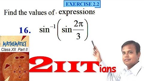 Inverse Trigonometric Functions Exercise 2.2 Q 16 NCERT Class XII | IIT JEE