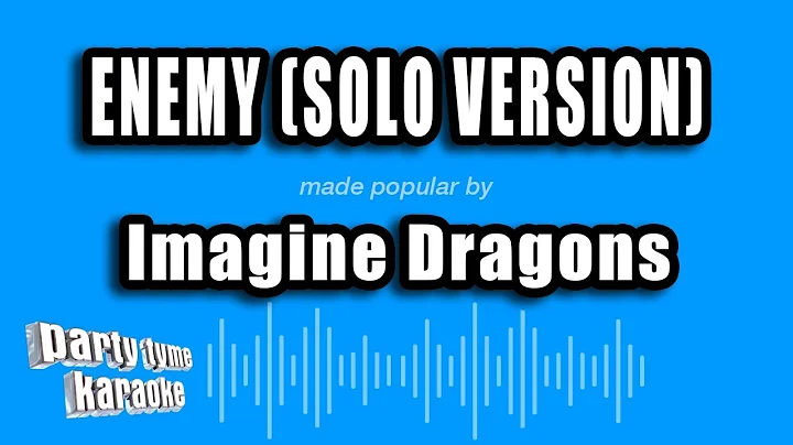 Imagine Dragons - Enemy (solo version) (Karaoke Version)
