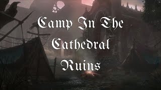 CAMP IN THE CATHEDRAL RUINS | Chant, Crows, Bonfire Sounds | ASMR Ambience