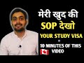 A perfect SOP for your study visa| Read my own STATEMENT OF PURPOSE to get your visa| Get your visa|