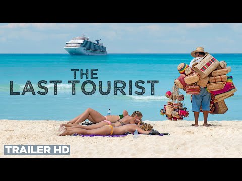 The Last Tourist trailer