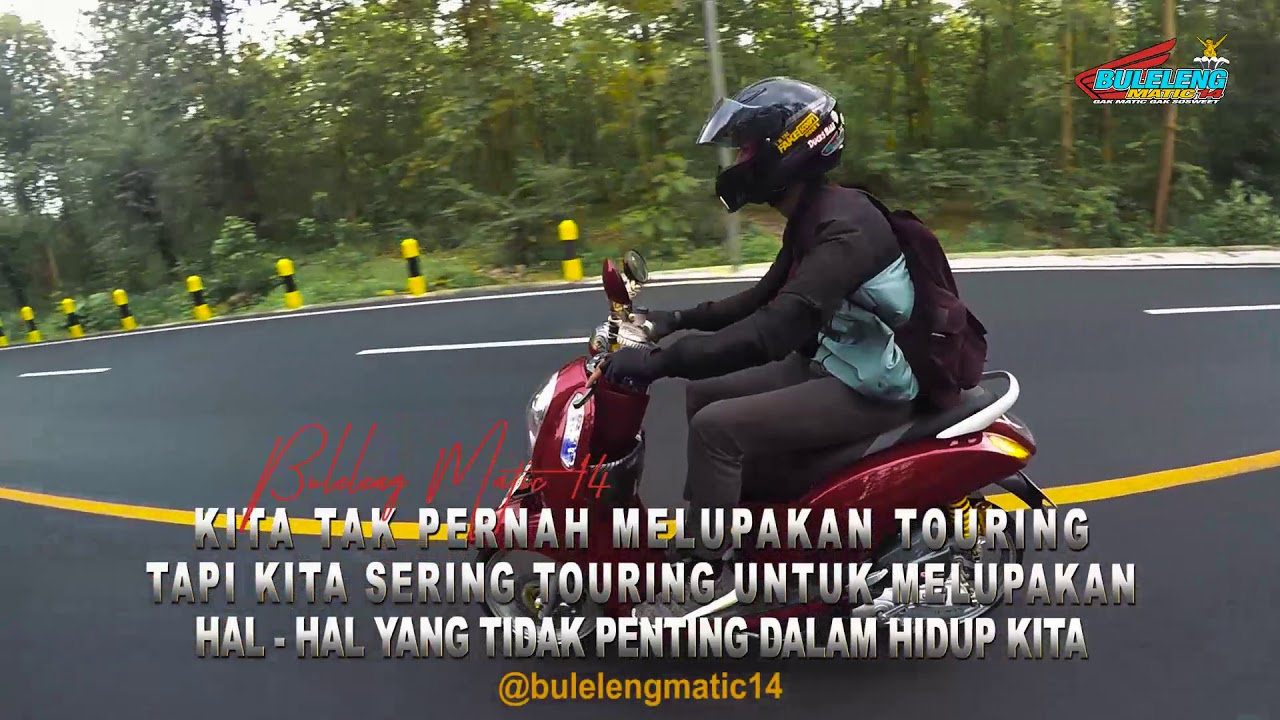 Kata Kata Anak Touring Youtube