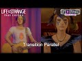 Life is Strange: True Colors and Before The Storm Transition Parallel