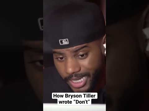 How Bryson Tillers Hit Song Dont Was Written Shorts