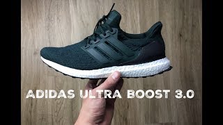 Adidas Ultra Boost 3.0 ‘dark green/ core black’ | UNBOXING & ON FEET | fashion shoes | 2017 | HD