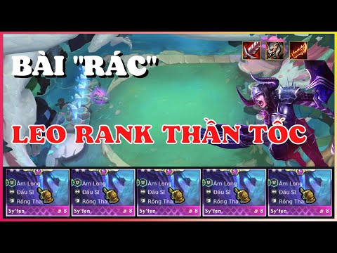 SYFEN⭐⭐BÀI SIÊU LỖI CỦA THÁCH ĐẤU TRUNG QUỐC SPAM LIÊN TỤC CARRY ĐTCL MÙA 7 | TFT SET 7