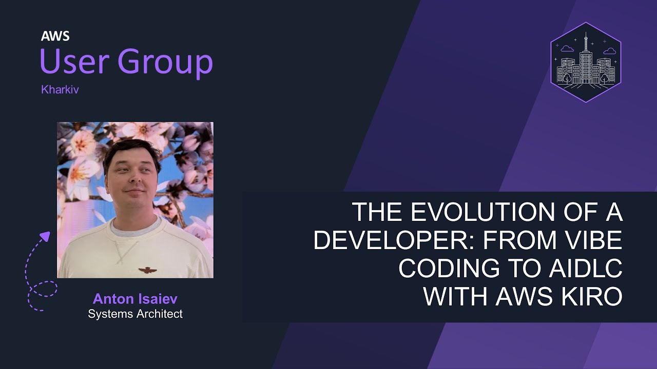 The Evolution of a Developer: From Vibe Coding to AIDLC with AWS Kiro