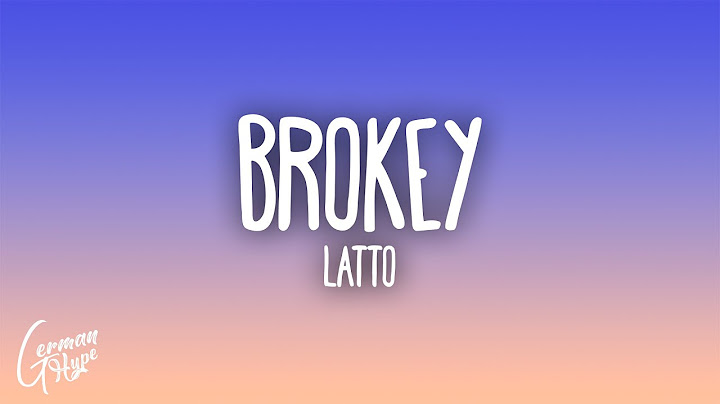 Latto - Brokey