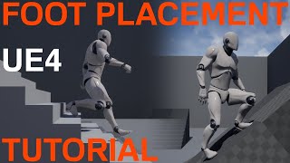 Foot Placement IK TUTORIAL using Leg IK in Unreal Engine 4