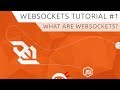 WebSockets (using Socket.io) Tutorial #1 - What Are WebSockets?