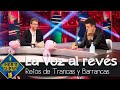 Trancas y Barrancas ponen en un aprieto a Pablo López con 'La Voz al revés' - El Hormiguero