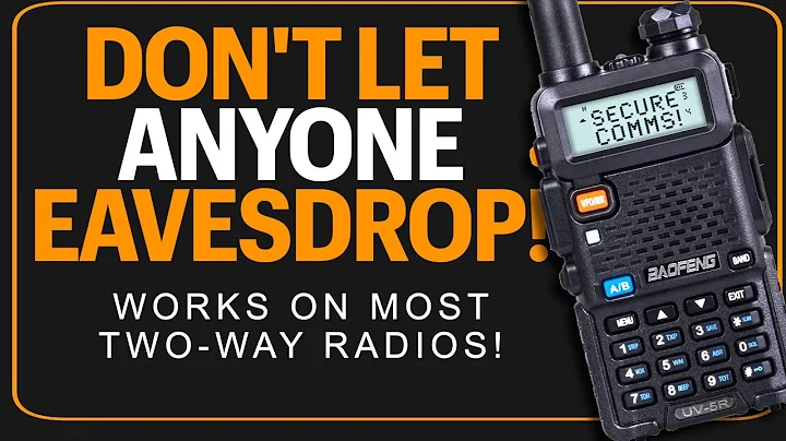 Secure Communications On A Baofeng.. Sorta.. Prevent Anyone From Listening In To Your Conversations