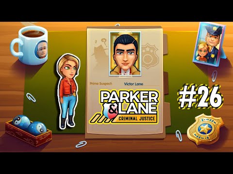 Parker & Lane: Criminal Justice | Gameplay Part 26 (Level 51)