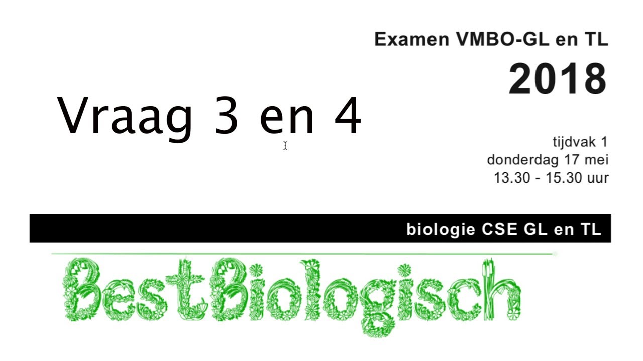 Biologie examen VMBO TL en GL 2018 eerste tijdvak vraag 3 en 4 - YouTube