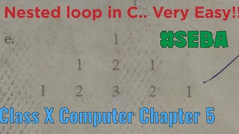 Class X |Computer Chapter 5|Seba|Nested loop in C|Exercise 1e|#youtube #youtuber #seba #short#study