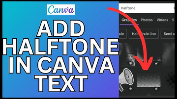 How to Add Halftone Effect in Canva Text 2024?