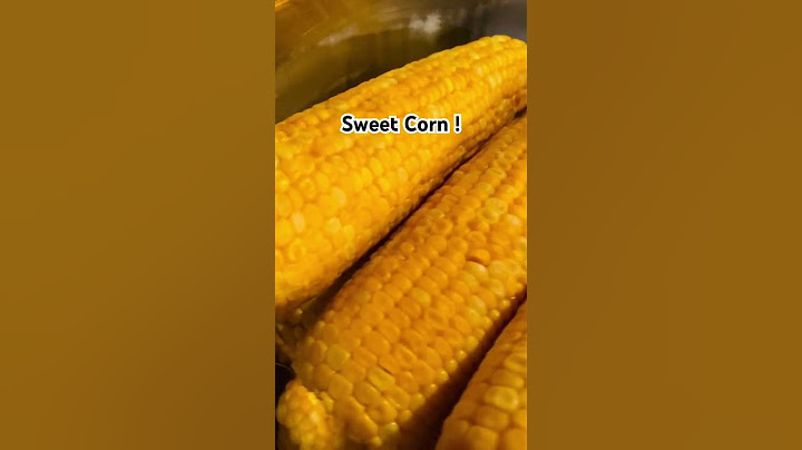 Boiled Corn ! #highlights  #food #corn #boiled #sweet #sweetcorn