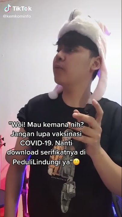 Download Sertifikat Vaksin Covid-19 di Peduli Lindungi