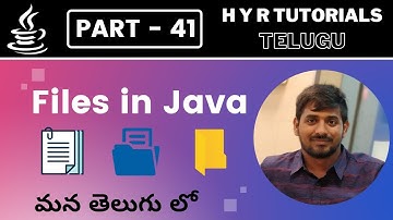 P41 - Files in Java | Core Java | Java Programming |