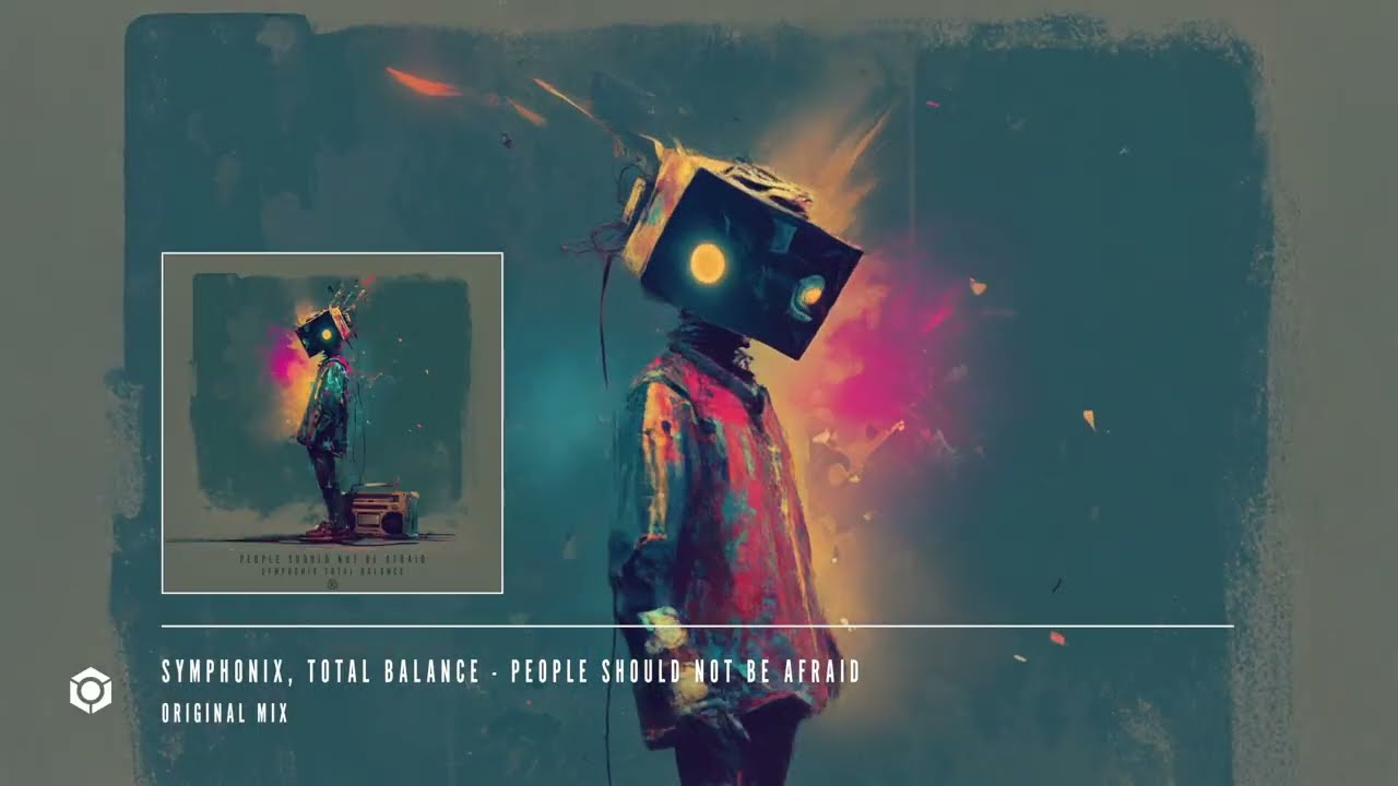 Symphonix, Total Balance - People Should Not Be Afraid