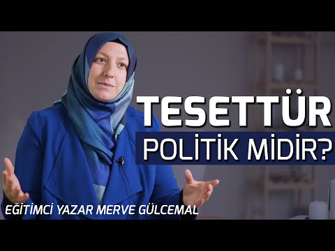 Tesettürle İlgili En Zor Soruları Sorduk! - Eğitimci Yazar Merve GÜLCEMAL l Sözler Köşkü