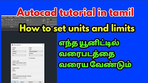 Autocad tutorial in tamil-Units and limits in autocad-civil tamil