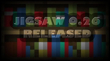 Jigsaw client 0.26 (HAS FINALLY BEEN RELEASED) download tutorial