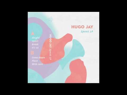 Hugo Jay — Hugo Jay - Break