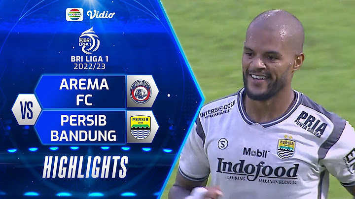Highlights - Arema FC VS Persib Bandung | BRI Liga 1 2022/2023
