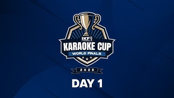 2025 IKF Karaoke Cup World Finals - Day 1