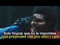 The weeknd  save your tears  subtitulada espaol  lyrics english