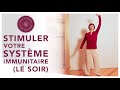 Stimuler votre systeme immunitaire le soir