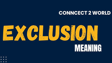 What Does exclusion  Means || Meanings And Definitions With exclusion  in ENGLISH