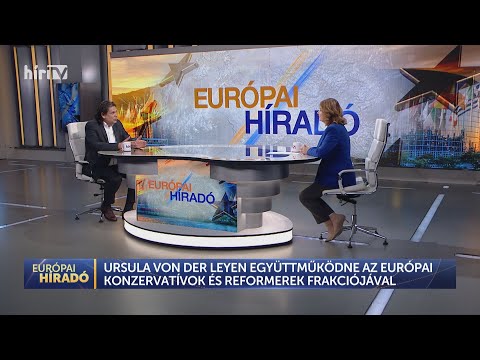 Európai híradó (2024-05-05) - HÍR TV