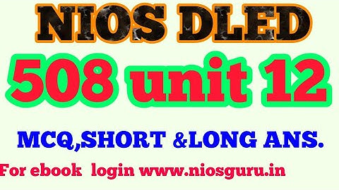 Module 508 Unit 12( Katya Shiksha ki avdharna)