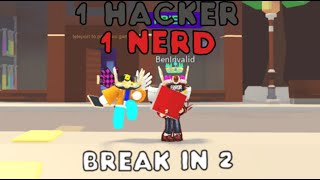 ONE HACKER and ONE NERD in One Break In 2 Server... What will happen?! Roblox Break In 2