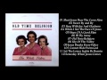 The Wthite Sister - Old Time Religion