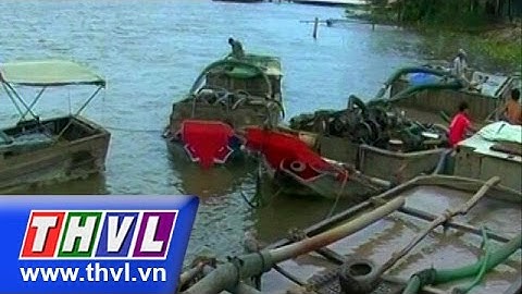 THVL | Bến Tre: Bắt 4 phương tiện khai thác cát trái phép