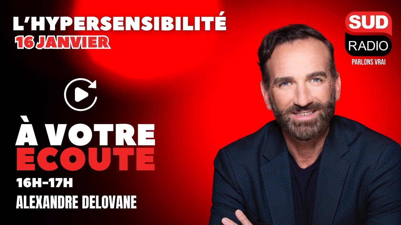 L'hypersensibilité - À  Votre Écoute