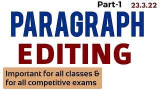 Learn to edit a paragraph, how to edit a paragraph, editing with grammatical rules, grammar practice