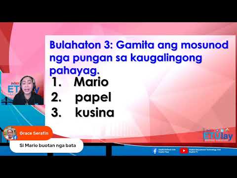 MTB MLE 2 Cebuano  - Wednesday Q1 Week 2 #ETUlayLevelUp