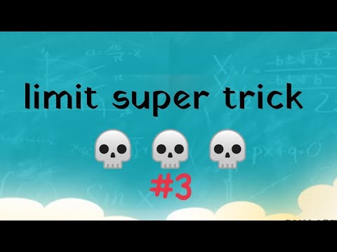 LIMITS SUPER TRICK//JEE/NDA/NA/CETs/AIRFORCE/RAILWAY