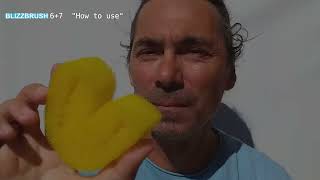 Blizzbrush 6+7 toothcleaning-sponge: How To Use