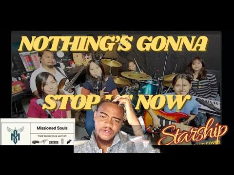 Missioned Souls - Nothing's Gonna Stop Us Now(REACTION)